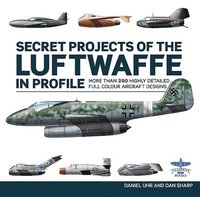 bokomslag Secret Projects of the Luftwaffe In Profile