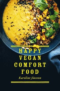 bokomslag Happy Vegan Comfort Food