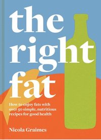 bokomslag The Right Fat