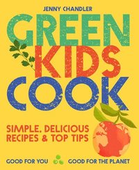 bokomslag Green Kids Cook