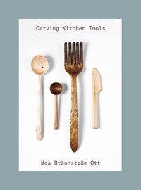 bokomslag Carving Kitchen Tools