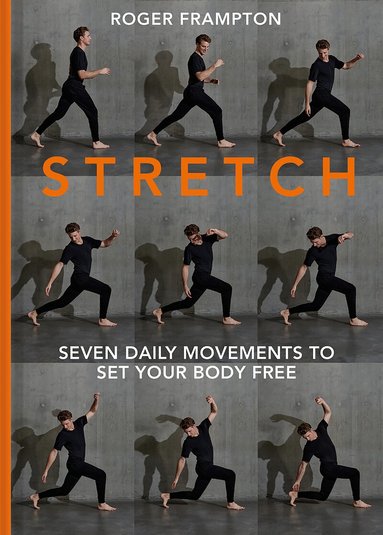Roger Frampton - STRETCH, Inbunden