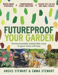 bokomslag Futureproof Your Garden