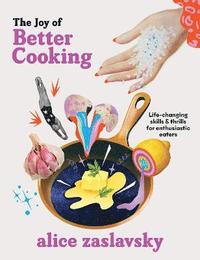 bokomslag The Joy of Better Cooking