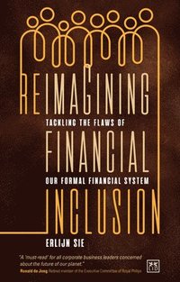 bokomslag Reimagining Financial Inclusion