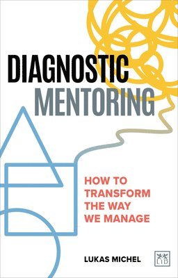 Lukas Michel - Diagnostic Mentoring, Häftad