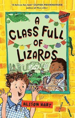 Alison Hart - A Class Full of Lizards: The Grade Six Survival Guide 2, Häftad
