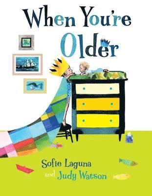 Sofie Laguna - When You're Older, Inbunden