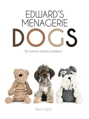 Edward's Menagerie: DOGS 1