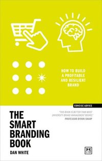 bokomslag The Smart Branding Book