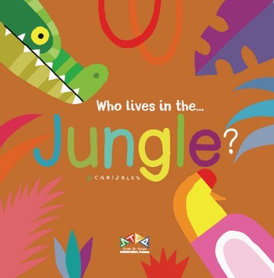 C. Canizales - Who Lives in the Jungle, Kartonnage
