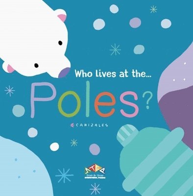 Who Lives at the Poles 1