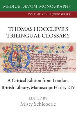 Thomas Hoccleve's Trilingual Glossary