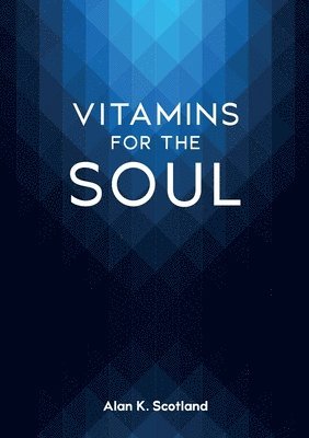 Vitamins for the Soul 1