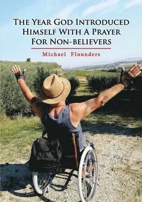 Michael Flounders - Year God Introduced Himself With A Prayer For Non-Believers, Häftad. Tillgänglighet: Lägg i varukorg