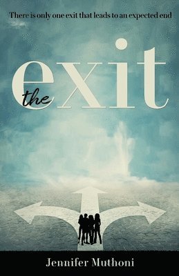 Jennifer Muthoni - Exit, Häftad. Tillgänglighet: Lägg i varukorg