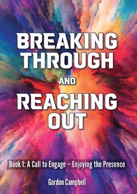 Breaking Through and Reaching Out