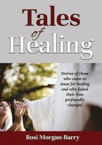 bokomslag Tales of Healing