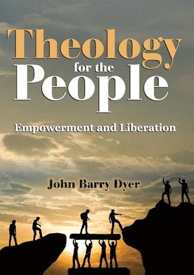 Theology for the people 1