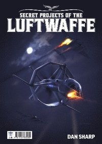 bokomslag Secret Projects of the Luftwaffe Vol7