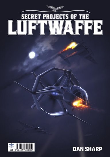 bokomslag Secret Projects of the Luftwaffe Vol7