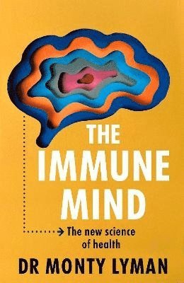bokomslag The Immune Mind