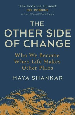 Maya Shankar - Other Side of Change, Häftad