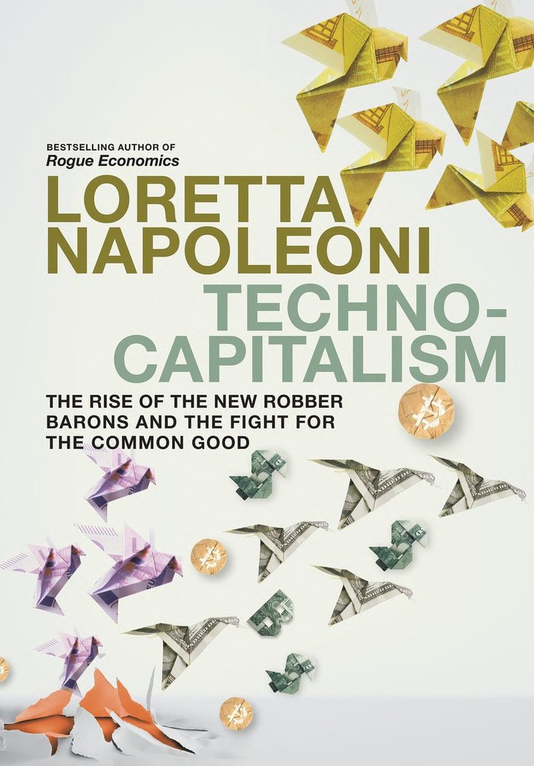 Loretta Napoleoni - Technocapitalism, Häftad