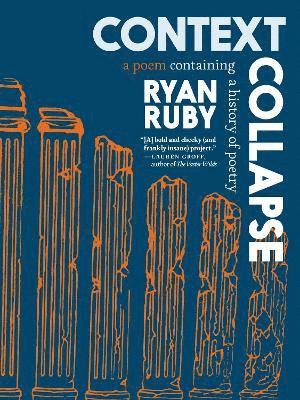 Ryan Ruby - Context Collapse, Häftad