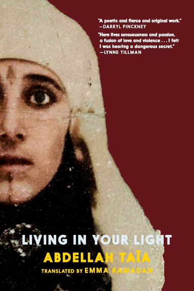 Abdellah Taia - Living in Your Light, Häftad