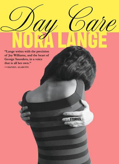 Nora Lange - Day Care, Häftad