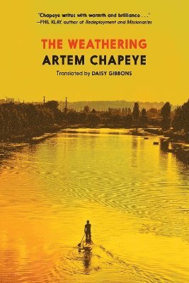 Artem Chapeye - Weathering, Häftad