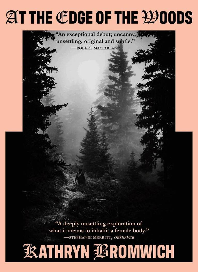 At The Edge of the Woods