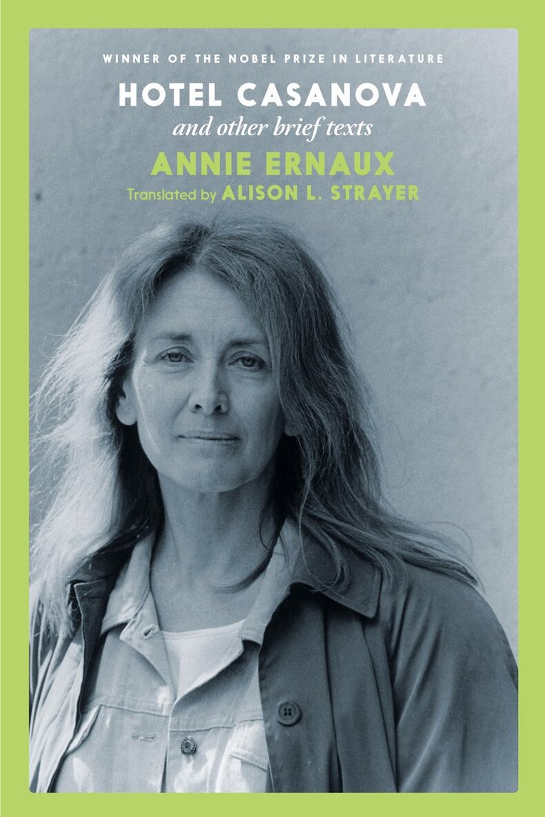 Annie Ernaux - Hotel Casanova, Häftad