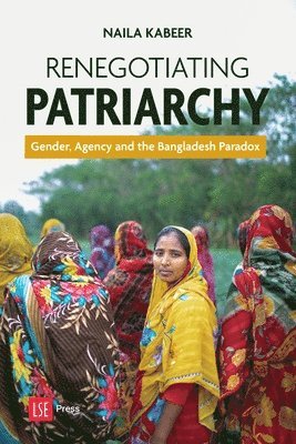 Naila Kabeer - Regnegotiating patriarchy, Häftad
