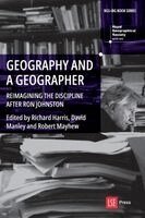 Richard Harris, David Manley, Robert Mayhew - Geography and a Geographer, Häftad