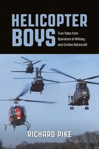 bokomslag Helicopter Boys