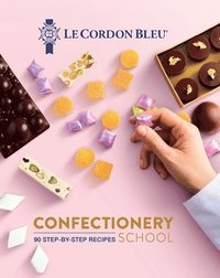 bokomslag Le Cordon Bleu Confectionery School