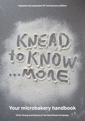 Knead to Know...More 1