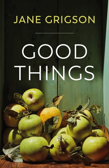 Jane Grigson - Good Things, Inbunden