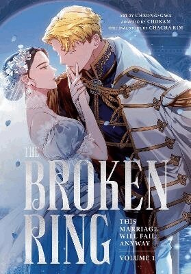 CHACHA KIM - Broken Ring: This Marriage Will Fail Anyway, Volume 1, Häftad