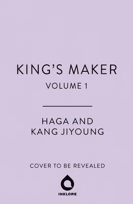 King's Maker, Volume 1