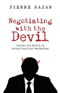 bokomslag Negotiating with the Devil