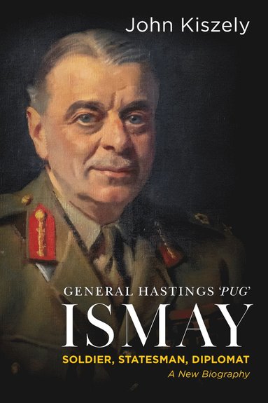 bokomslag General Hastings 'Pug' Ismay