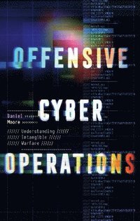 bokomslag Offensive Cyber Operations