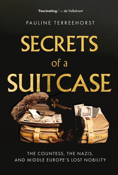 Pauline Terreehorst - Secrets of a Suitcase, Inbunden