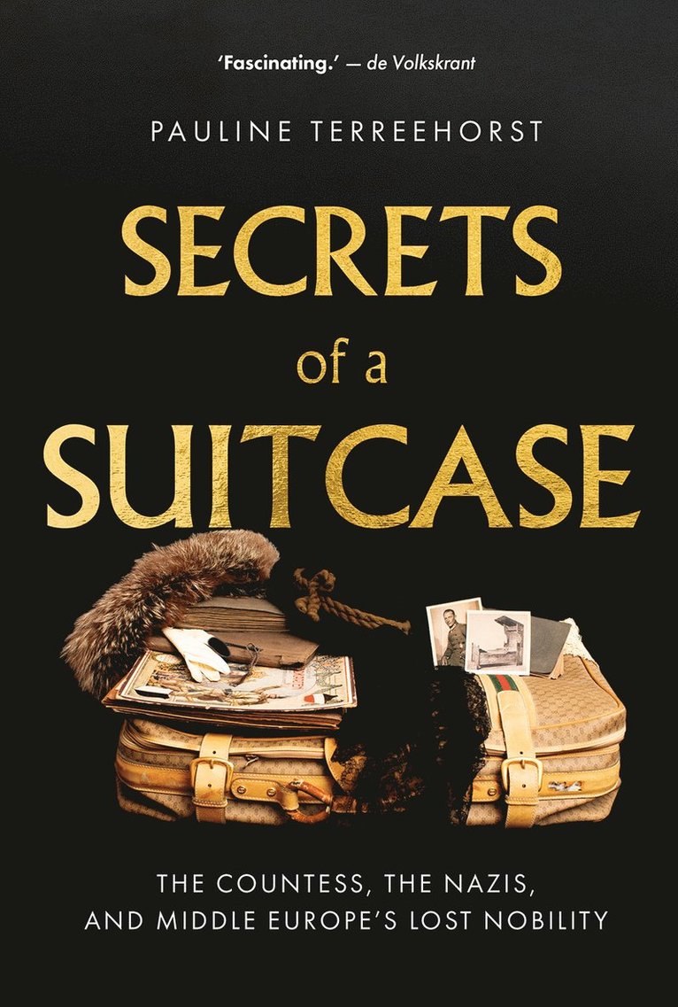 Pauline Terreehorst - Secrets of a Suitcase, Inbunden