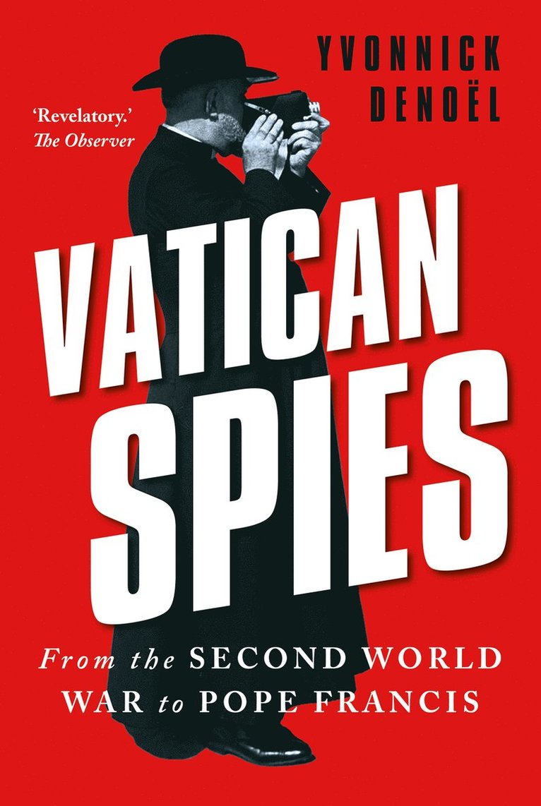 Yvonnick Denoël, Yvonnick Denoel - Vatican Spies, Inbunden