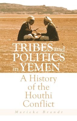 bokomslag Tribes and Politics in Yemen