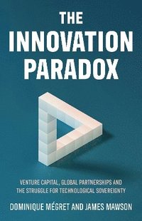 bokomslag The Innovation Paradox